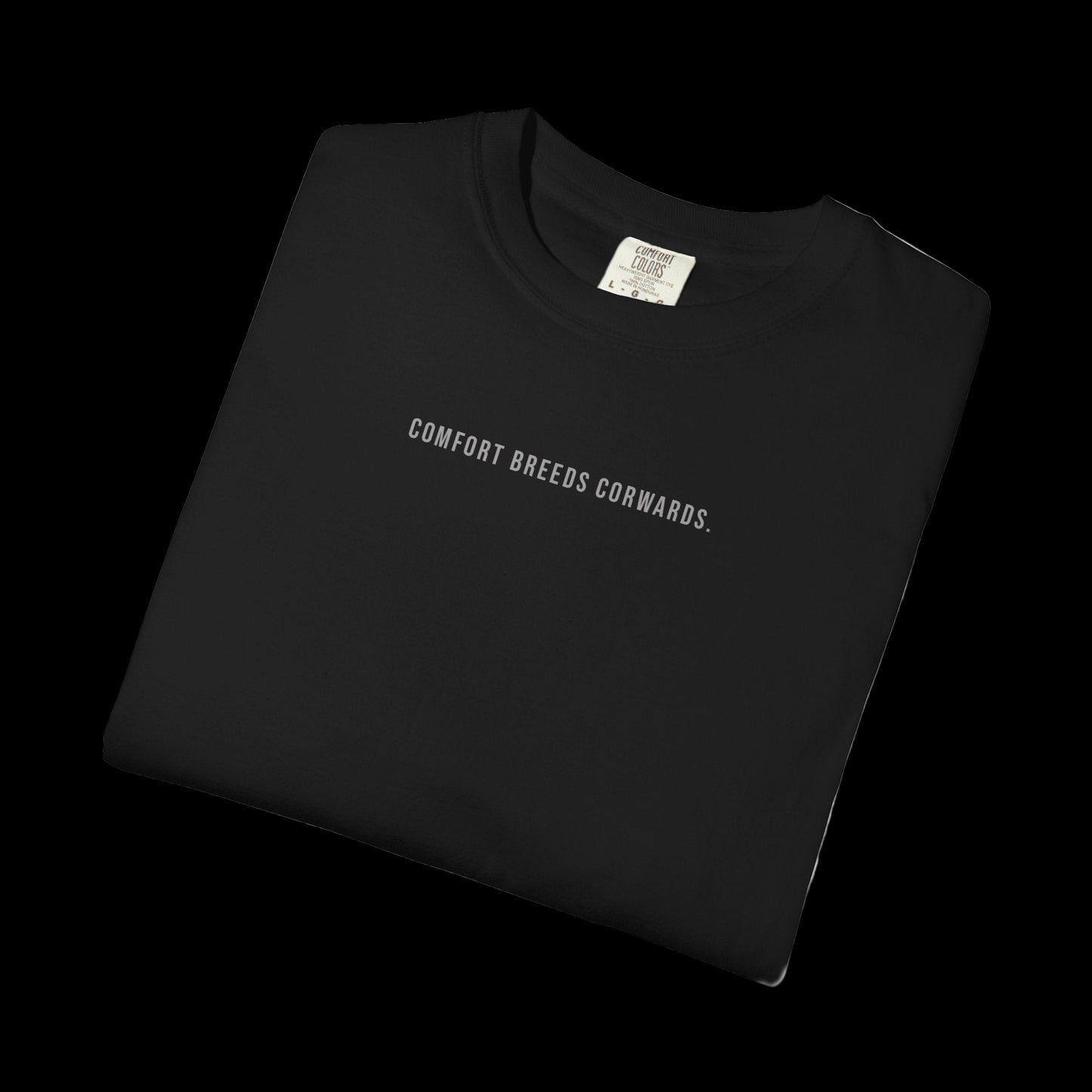 Spartan - Comfort Breeds Cowards - Tee